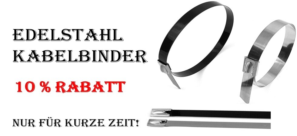 Edelstahl Kabelbinder 10 % Rabatt