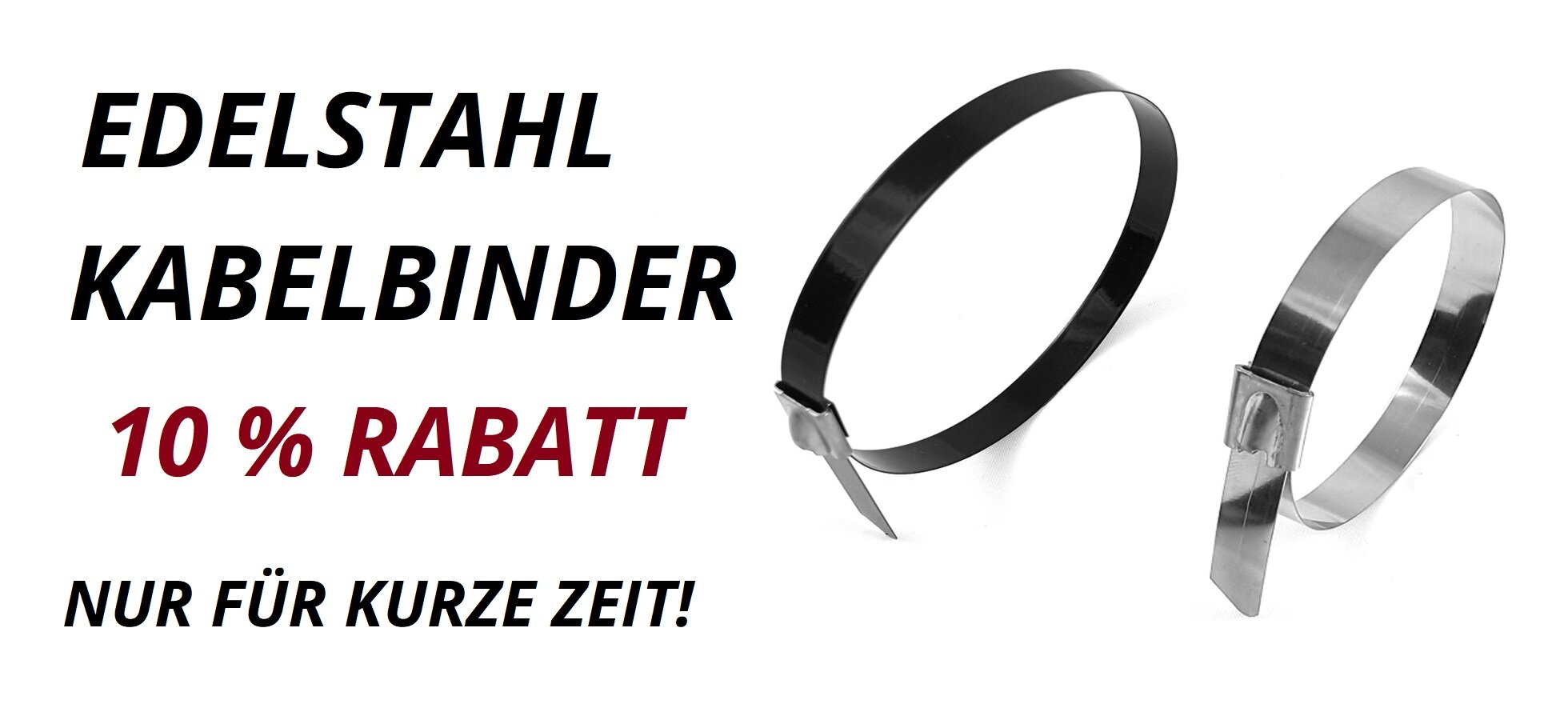 Edelstahl Kabelbinder 10 % Rabatt